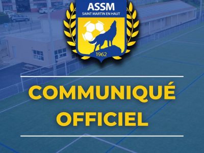 ASSM Foot Saint Martin en Haut | Communiqué officiel